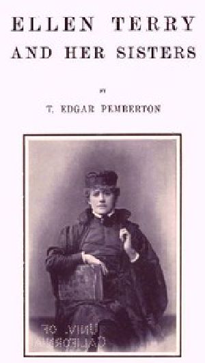 [Gutenberg 48049] • Ellen Terry and Her Sisters